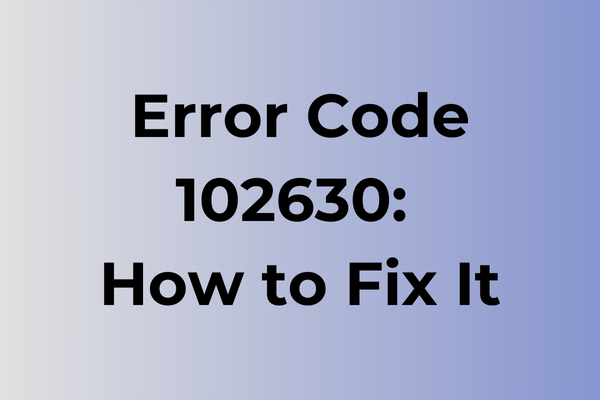 error code 102630