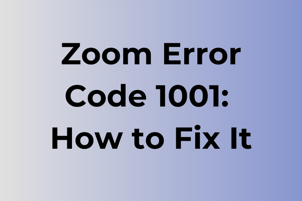 zoom error code 1001