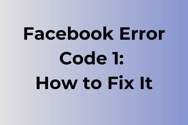 facebook error code 1